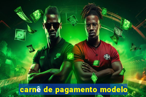 carnê de pagamento modelo